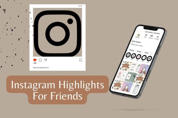 Download Premium Instagram Highlights for Friends - Instagram highlights Collection